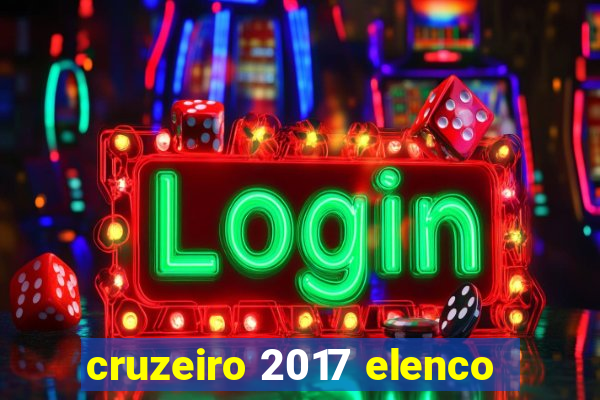 cruzeiro 2017 elenco